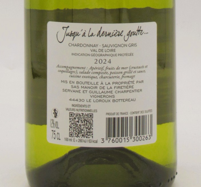 IGP Val de Loire Jusqu'à La Dernière Goutte Manoir de la Firetière 2024