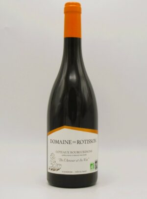 Coteaux Bourguignons Bio De l’Amour et du Vin Domaine de Rotisson 2024