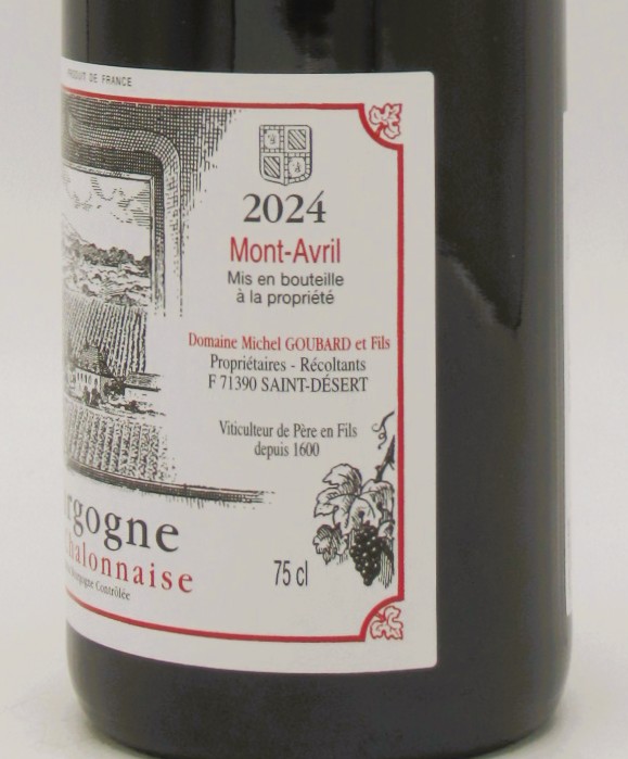 Cote Chalonnaise Mont Avril Domaine Michel Goubard 2024